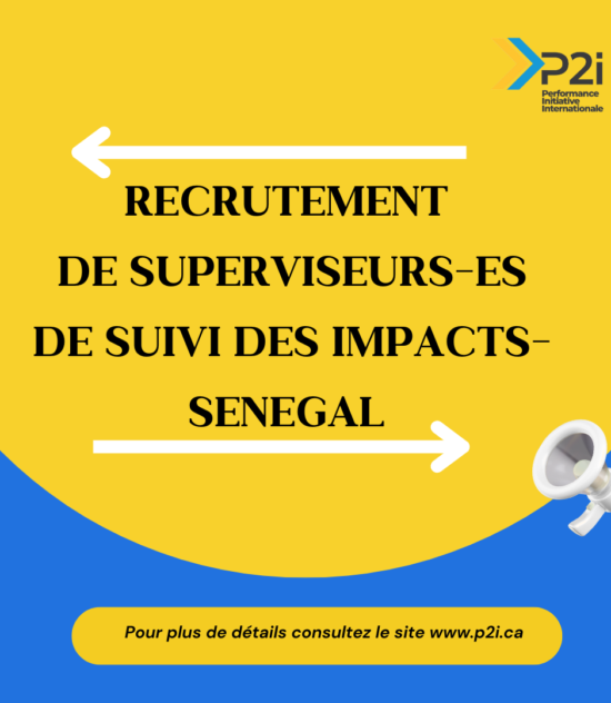 APPEL À CANDIDATURES POUR LE RECRUTEMENT DES SUPERVISEURS-ES DE SUIVI DES IMPACTS