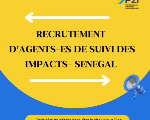 APPEL À CANDIDATURES POUR LE RECRUTEMENT DES AGENTS-ES DE MESURE D’IMPACT – SÉNÉGAL